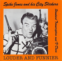 Louder And Funnier (Standard Transcription And V-Discs)